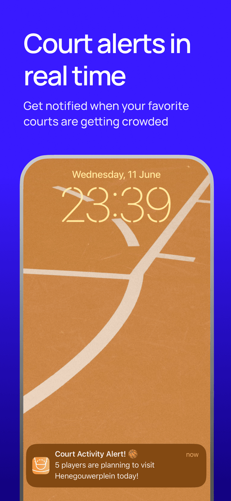 Court alerts in real time